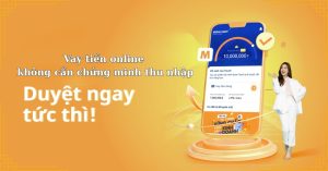 Vay tiền online không cần chứng minh thu nhập